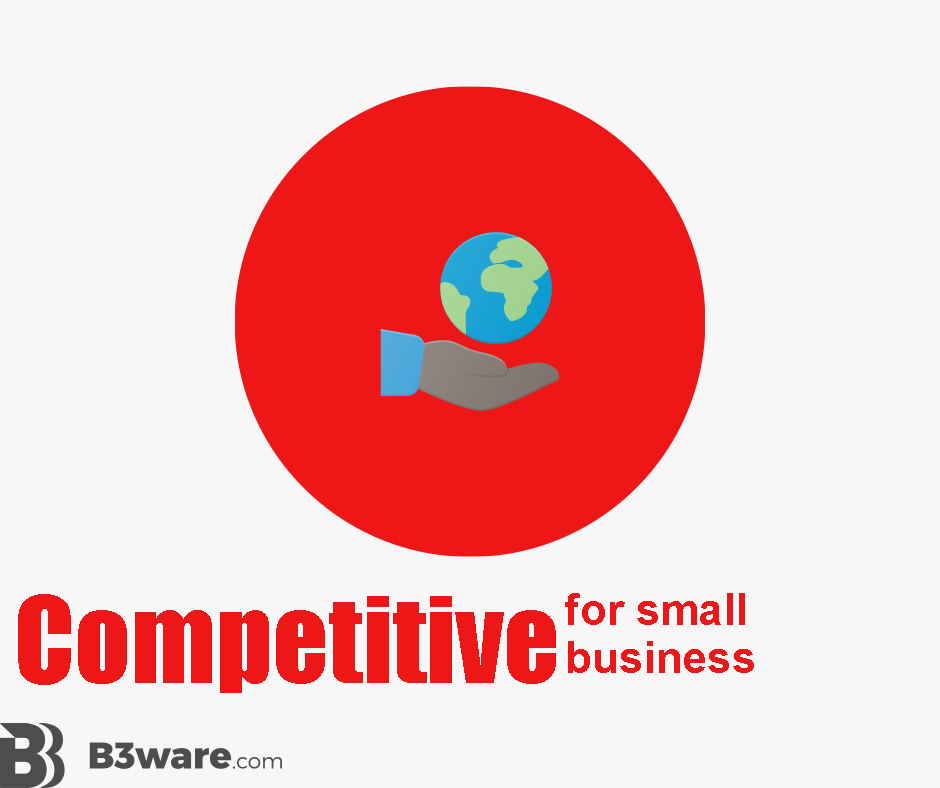 B3Ware - Review Criteria - Competitive for Small Business
